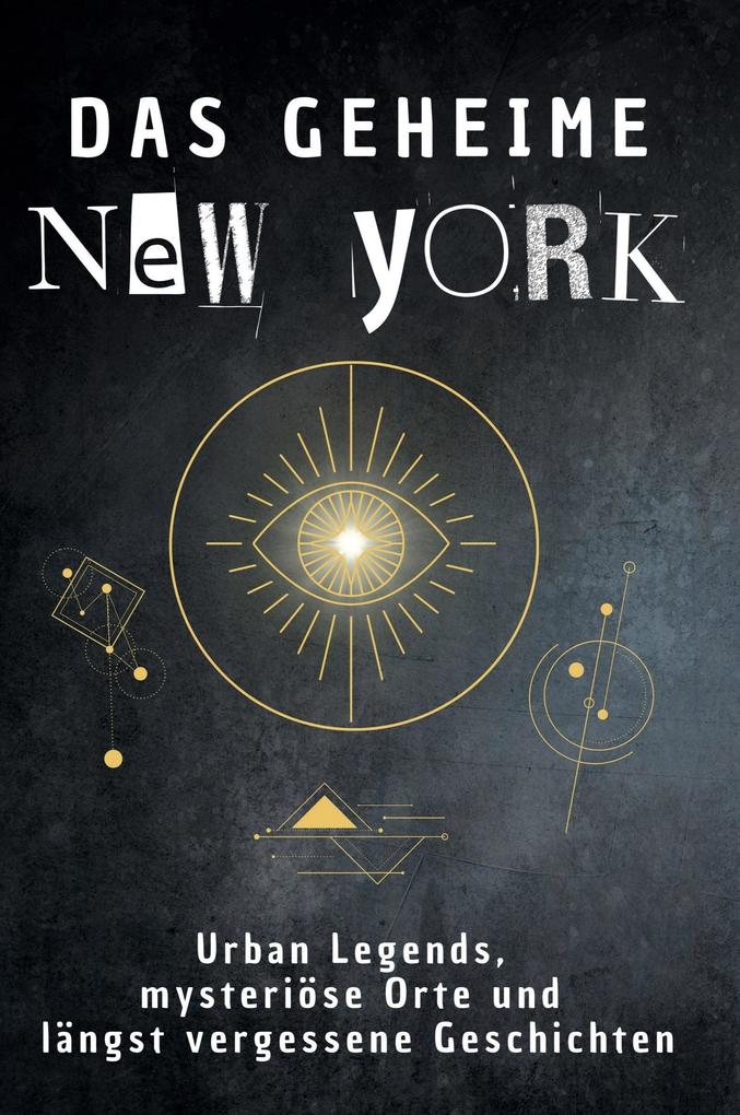 Das geheime New York