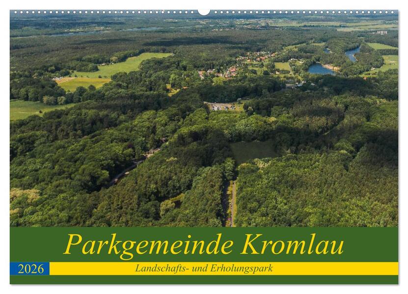 Parkgemeinde Kromlau (Wandkalender 2026 DIN A2 quer) CALVENDO Monatskalender