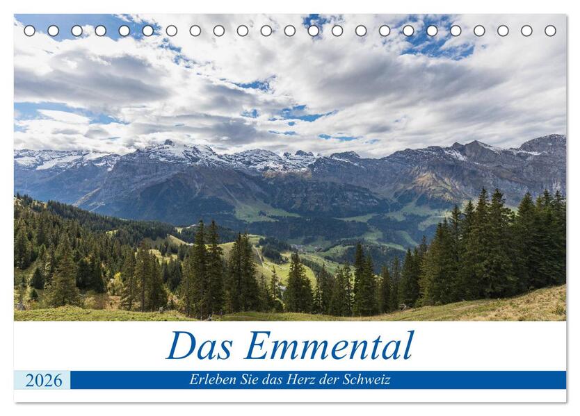 Das Emmental (Tischkalender 2026 DIN A5 quer) CALVENDO Monatskalender