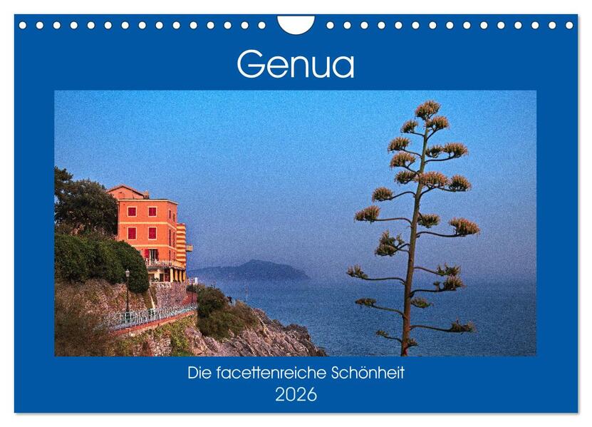 Genua - Die facettenreiche Schönheit (Wandkalender 2026 DIN A4 quer) CALVENDO Monatskalender