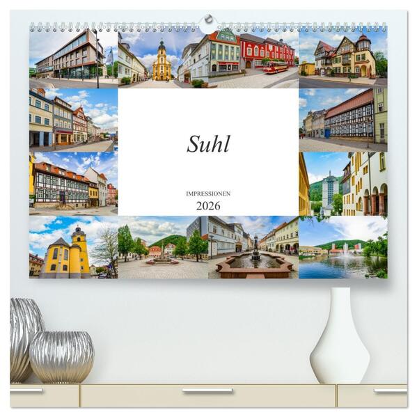 Suhl Impressionen (hochwertiger Premium Wandkalender 2026 DIN A2 quer) Kunstdruck in Hochglanz