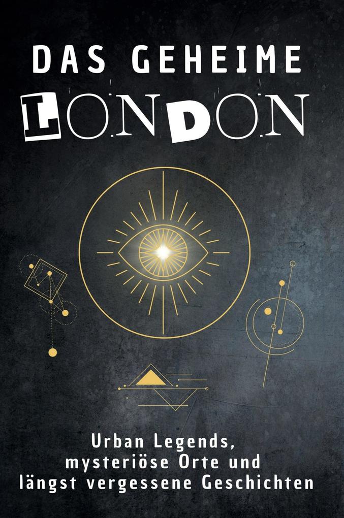 Das geheime London