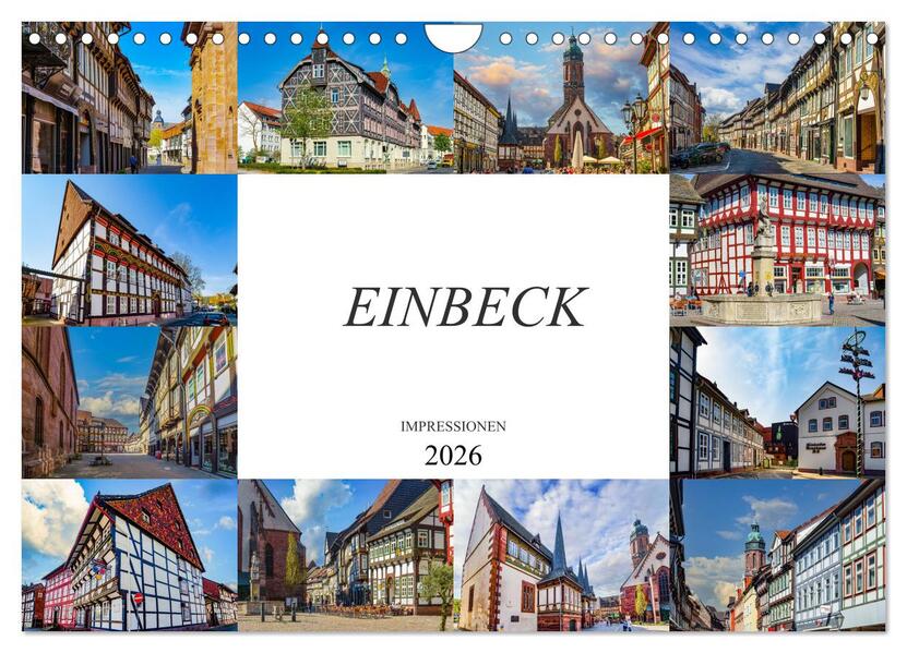 Einbeck Impressionen (Wandkalender 2026 DIN A4 quer) CALVENDO Monatskalender