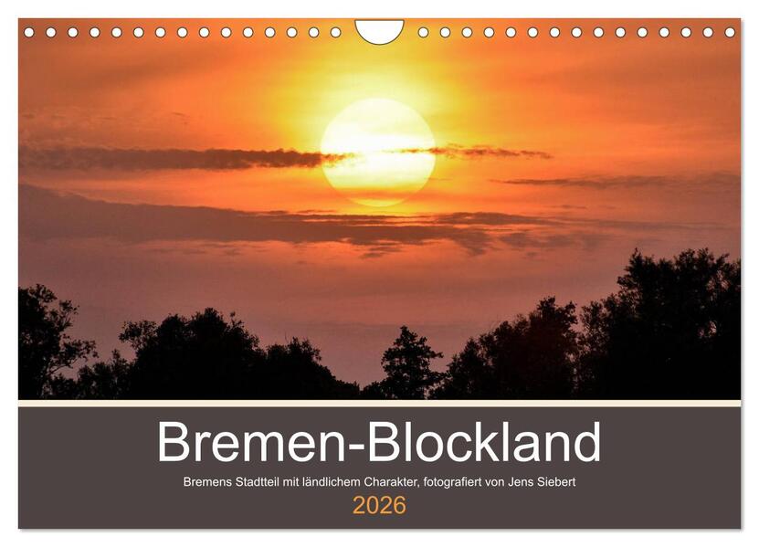 Bremen-Blockland (Wandkalender 2026 DIN A4 quer) CALVENDO Monatskalender