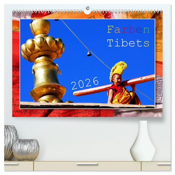 Farben Tibets (hochwertiger Premium Wandkalender 2026 DIN A2 quer) Kunstdruck in Hochglanz