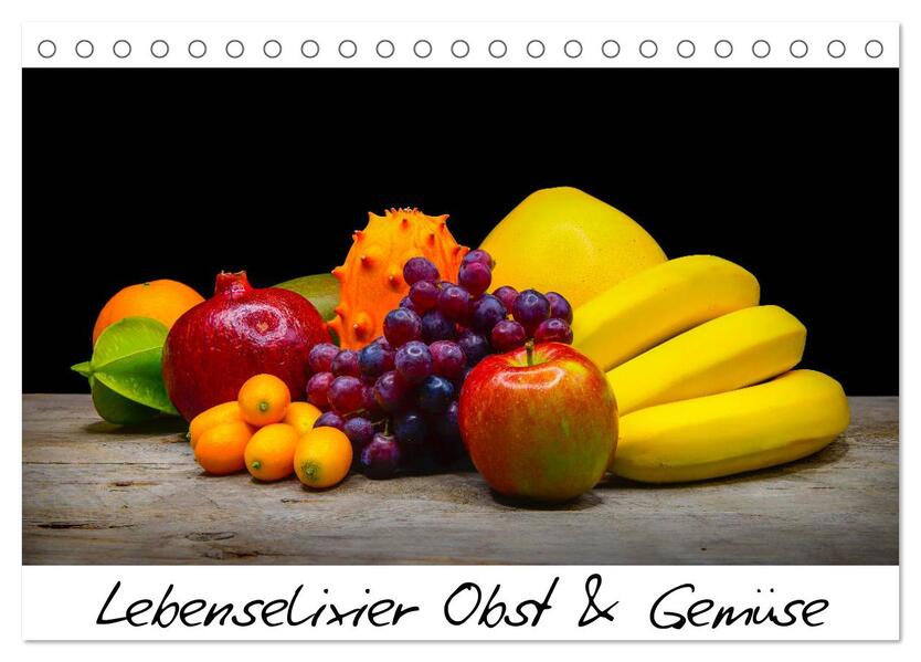 Lebenselixier Obst und Gemüse (Tischkalender 2026 DIN A5 quer) CALVENDO Monatskalender