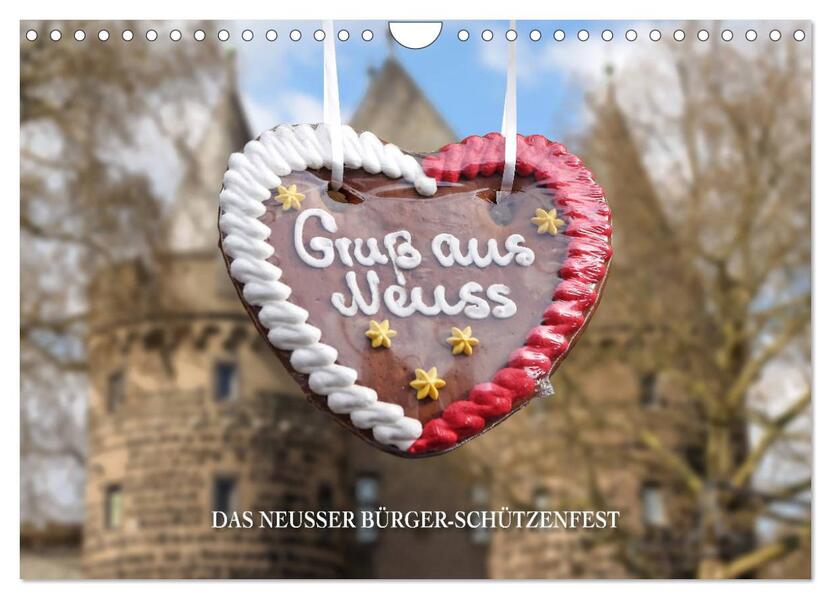 Gruss aus Neuss (Wandkalender 2026 DIN A4 quer) CALVENDO Monatskalender
