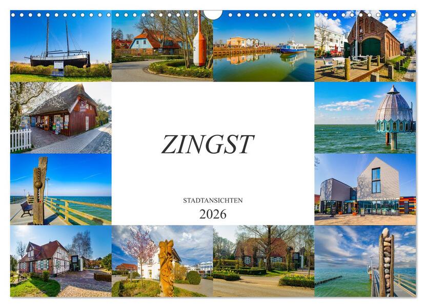 Zingst Stadtansichten (Wandkalender 2026 DIN A3 quer) CALVENDO Monatskalender