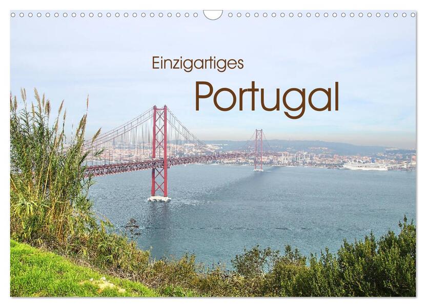Einzigartiges Portugal (Wandkalender 2026 DIN A3 quer) CALVENDO Monatskalender