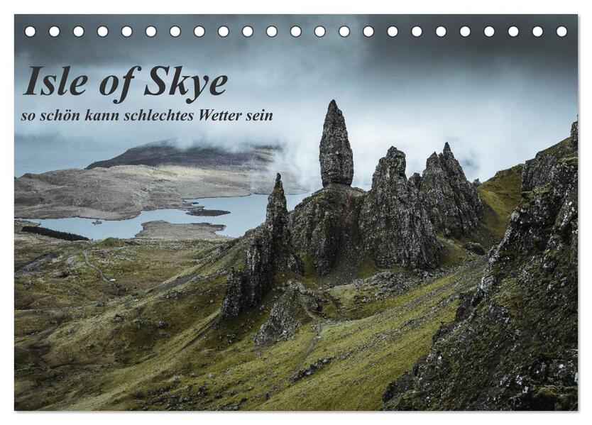 Isle of Skye - so schön kann schlechtes Wetter sein (Tischkalender 2026 DIN A5 quer) CALVENDO Monatskalender