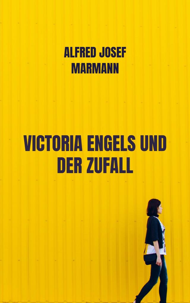 Victoria Engels und der Zufall