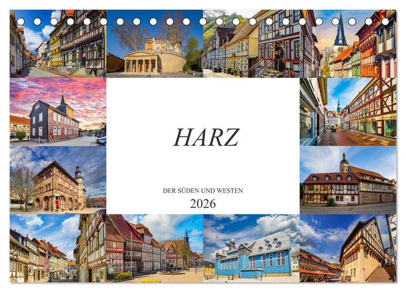 Harz der Süden und Westen (Tischkalender 2026 DIN A5 quer) CALVENDO Monatskalender