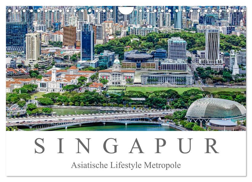 Singapur - Asiatische Lifestyle Metropole (Wandkalender 2026 DIN A4 quer) CALVENDO Monatskalender