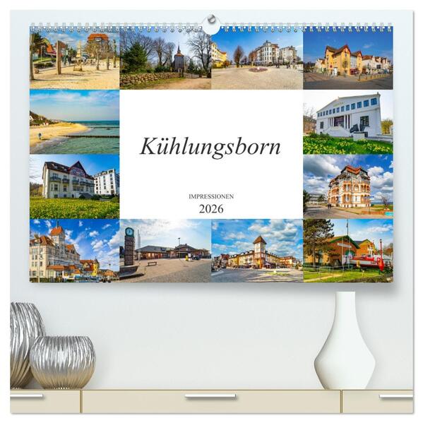 Kühlungsborn Impressionen (hochwertiger Premium Wandkalender 2026 DIN A2 quer) Kunstdruck in Hochglanz