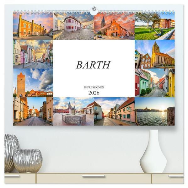 Barth Impressionen (hochwertiger Premium Wandkalender 2026 DIN A2 quer) Kunstdruck in Hochglanz