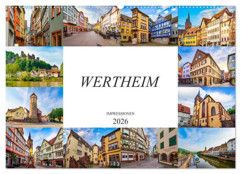 Wertheim Impressionen (Wandkalender 2026 DIN A2 quer) CALVENDO Monatskalender