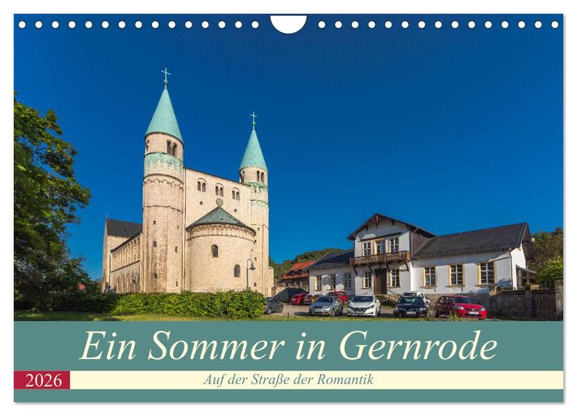Ein Sommertag in Gernrode (Wandkalender 2026 DIN A4 quer) CALVENDO Monatskalender