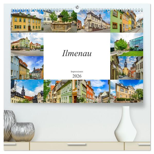 Ilmenau Impressionen (hochwertiger Premium Wandkalender 2026 DIN A2 quer) Kunstdruck in Hochglanz