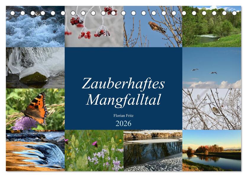Zauberhaftes Mangfalltal (Tischkalender 2026 DIN A5 quer) CALVENDO Monatskalender