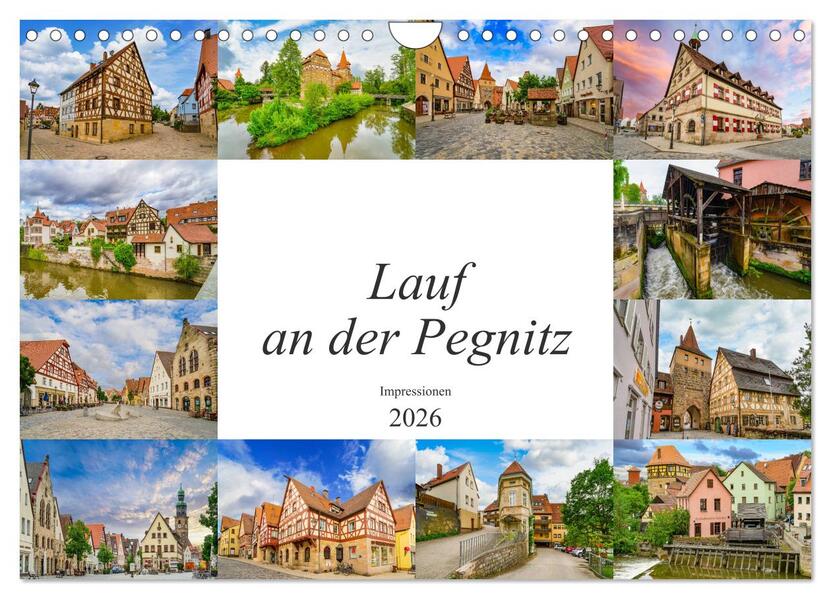 Lauf an der Pegnitz Impressionen (Wandkalender 2026 DIN A4 quer) CALVENDO Monatskalender