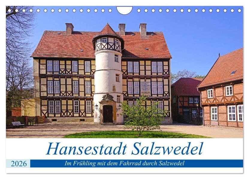 Hansestadt Salzwedel (Wandkalender 2026 DIN A4 quer) CALVENDO Monatskalender