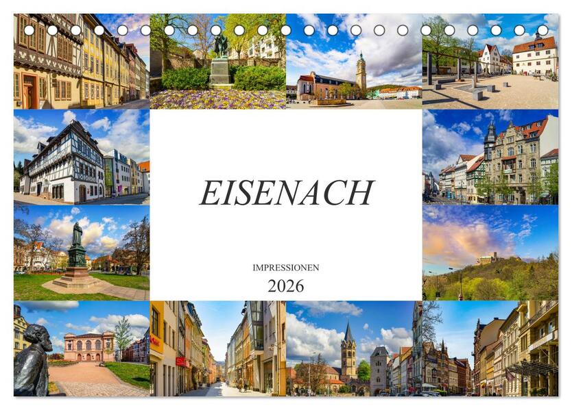 Eisenach Impressionen (Tischkalender 2026 DIN A5 quer) CALVENDO Monatskalender