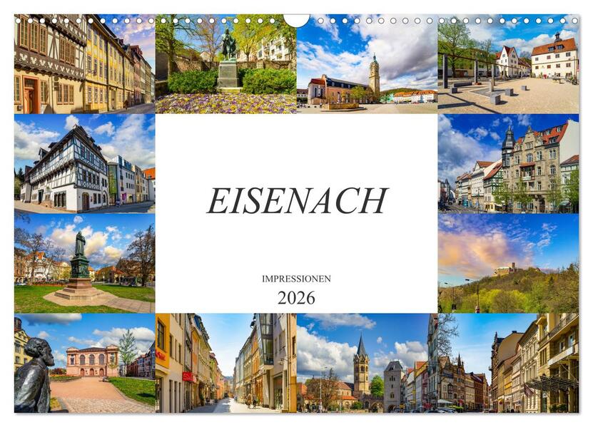 Eisenach Impressionen (Wandkalender 2026 DIN A3 quer) CALVENDO Monatskalender