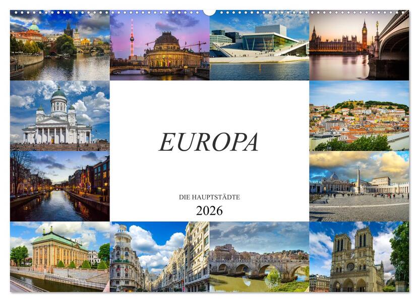 Europa Die Hauptstädte (Wandkalender 2026 DIN A2 quer) CALVENDO Monatskalender