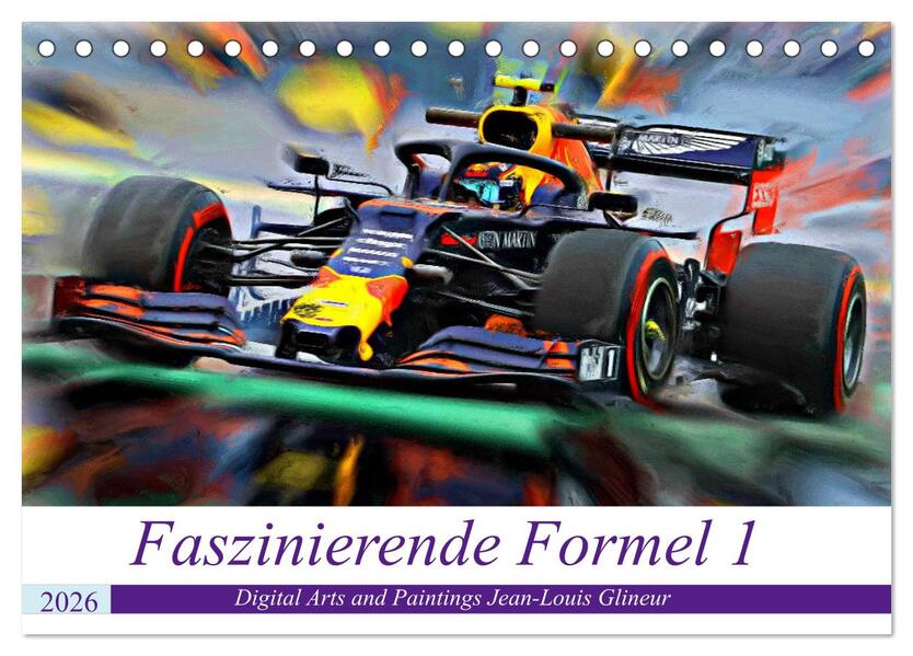 Faszinierende Formel 1 (Tischkalender 2026 DIN A5 quer) CALVENDO Monatskalender