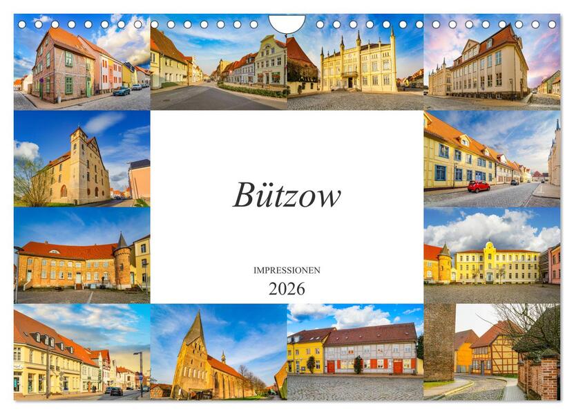 Bützow Impressionen (Wandkalender 2026 DIN A4 quer) CALVENDO Monatskalender