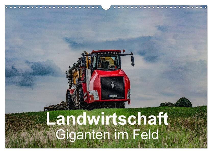 Landwirtschaft - Giganten im Feld (Wandkalender 2026 DIN A3 quer) CALVENDO Monatskalender