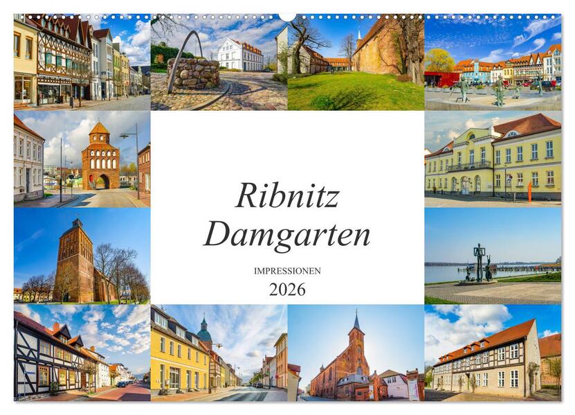 Ribnitz Damgarten Impressionen (Wandkalender 2026 DIN A2 quer) CALVENDO Monatskalender