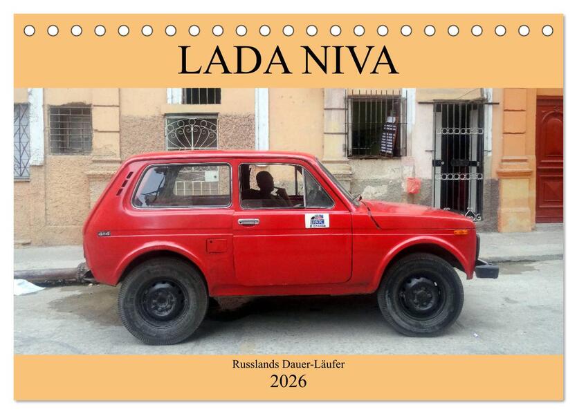 LADA NIVA - Russlands Dauer-Läufer (Tischkalender 2026 DIN A5 quer) CALVENDO Monatskalender