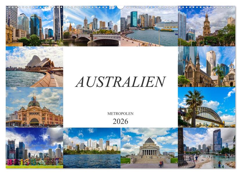 Australien Metropolen (Wandkalender 2026 DIN A2 quer) CALVENDO Monatskalender