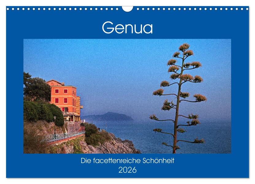 Genua - Die facettenreiche Schönheit (Wandkalender 2026 DIN A3 quer) CALVENDO Monatskalender
