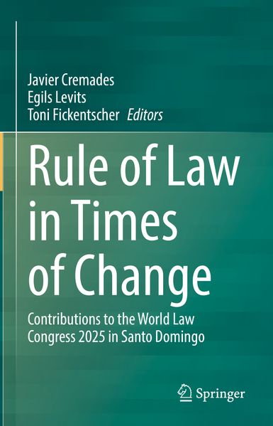 Rule of Law in Times of Change