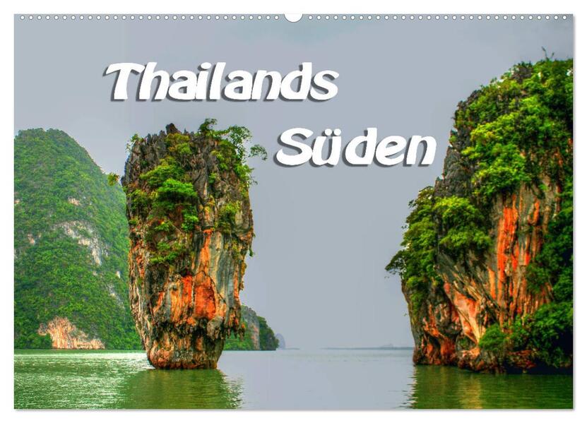 Thailands Süden (Wandkalender 2026 DIN A2 quer) CALVENDO Monatskalender