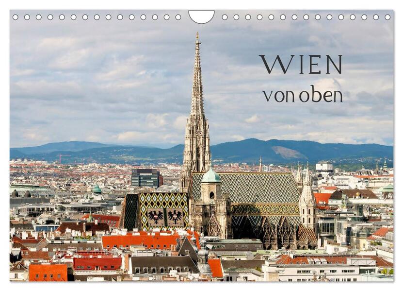 WIEN von oben (Wandkalender 2026 DIN A4 quer) CALVENDO Monatskalender
