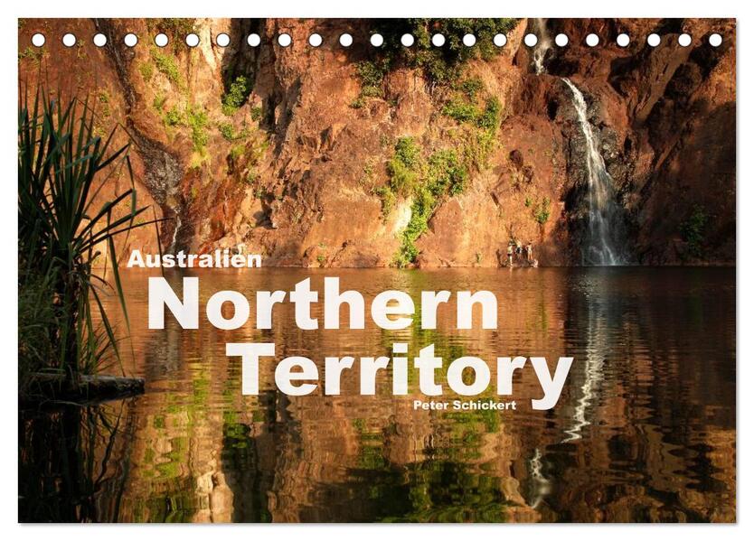 Australien - Northern Territory (Tischkalender 2026 DIN A5 quer) CALVENDO Monatskalender