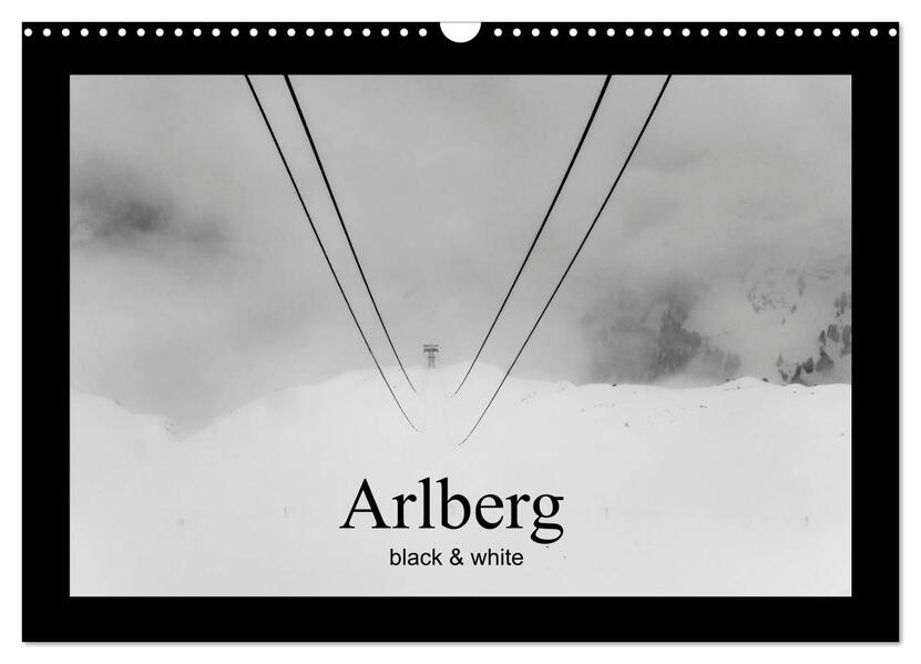 Arlberg black and white (Wandkalender 2026 DIN A3 quer) CALVENDO Monatskalender
