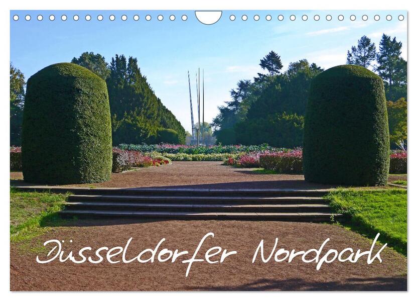 Düsseldorfer Nordpark (Wandkalender 2026 DIN A4 quer) CALVENDO Monatskalender