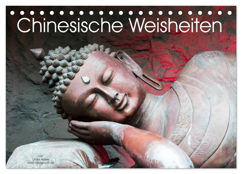 Chinesische Weisheiten (Tischkalender 2026 DIN A5 quer) CALVENDO Monatskalender