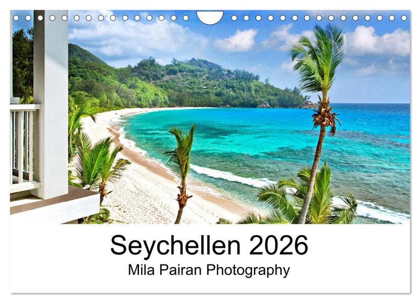 Seychellen Paradies 2026 (Wandkalender 2026 DIN A4 quer) CALVENDO Monatskalender