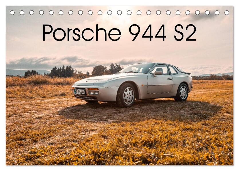 89 Porsche 944 S2 (Tischkalender 2026 DIN A5 quer) CALVENDO Monatskalender