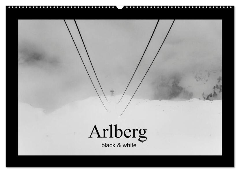 Arlberg black and white (Wandkalender 2026 DIN A2 quer) CALVENDO Monatskalender