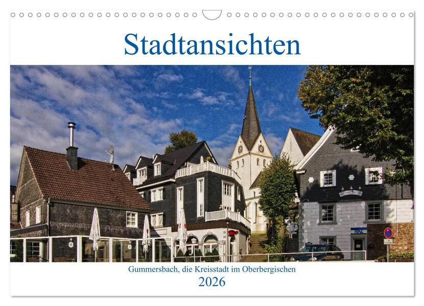 Stadtansichten Gummersbach (Wandkalender 2026 DIN A3 quer) CALVENDO Monatskalender