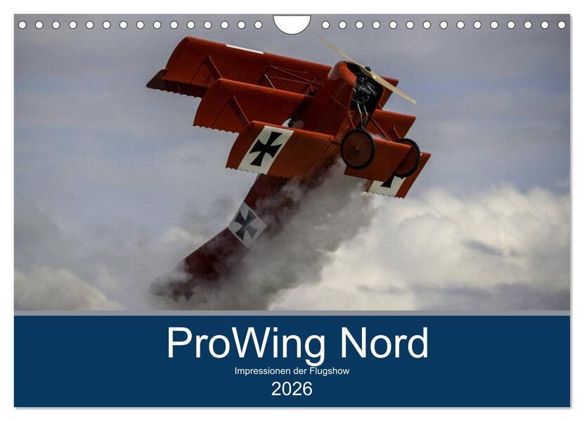 ProWing Nord Impressionen der Flugshow (Wandkalender 2026 DIN A4 quer) CALVENDO Monatskalender