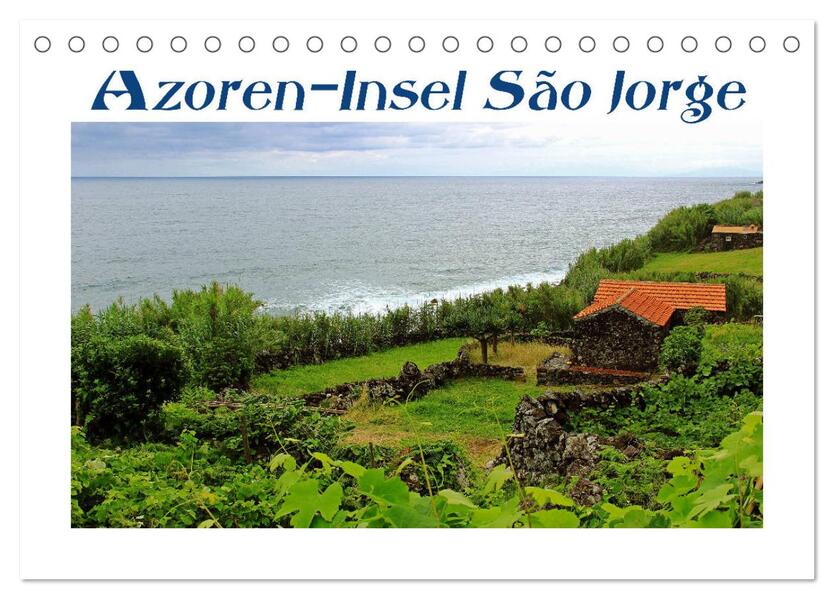 Azoren-Insel Sao Jorge - traumhafte Fajas auf dem grünsten Eiland Portugals (Tischkalender 2026 DIN A5 quer) CALVENDO Monatskalender