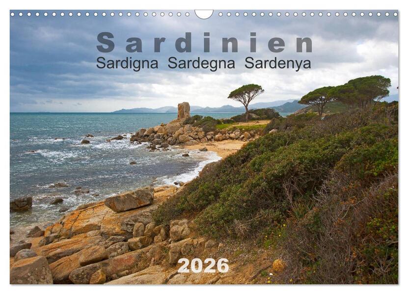 Sardinien Sardigna Sardegna Sardenya 2026 (Wandkalender 2026 DIN A3 quer) CALVENDO Monatskalender