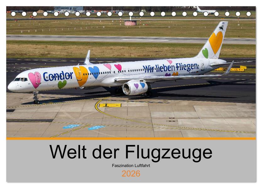 Welt der Flugzeuge - Faszination Luftfahrt 2026 (Tischkalender 2026 DIN A5 quer) CALVENDO Monatskalender